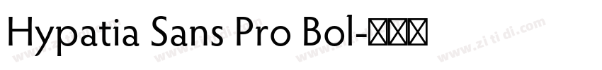 Hypatia Sans Pro Bol字体转换